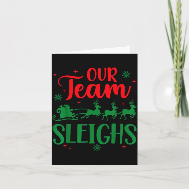 Cartão Our Team Sleighs Christmas Santa Reindeers Office  (Frente)