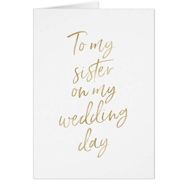 Cartão Ouro à moda a minha irmã em meu dia do casamento (Frente)