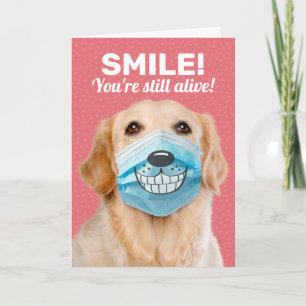 Cartão Ouro Retriever SMILE Você ainda está viva Aniversá
