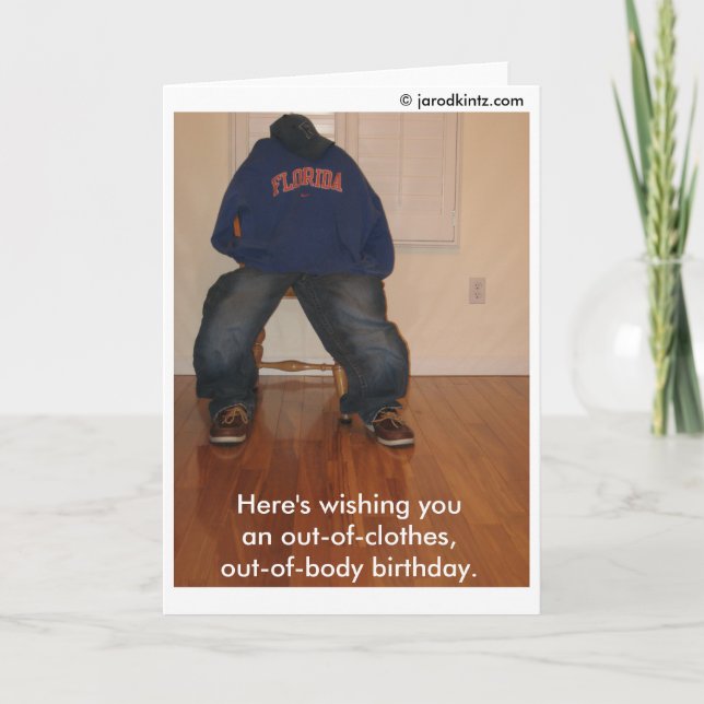 Cartão Out-of-clothes, out-of-body birthday (Frente)