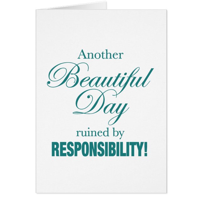 Cartão Outro Belo Dia Arruinado! (Frente)