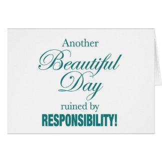 Cartão Outro Belo Dia Arruinado!