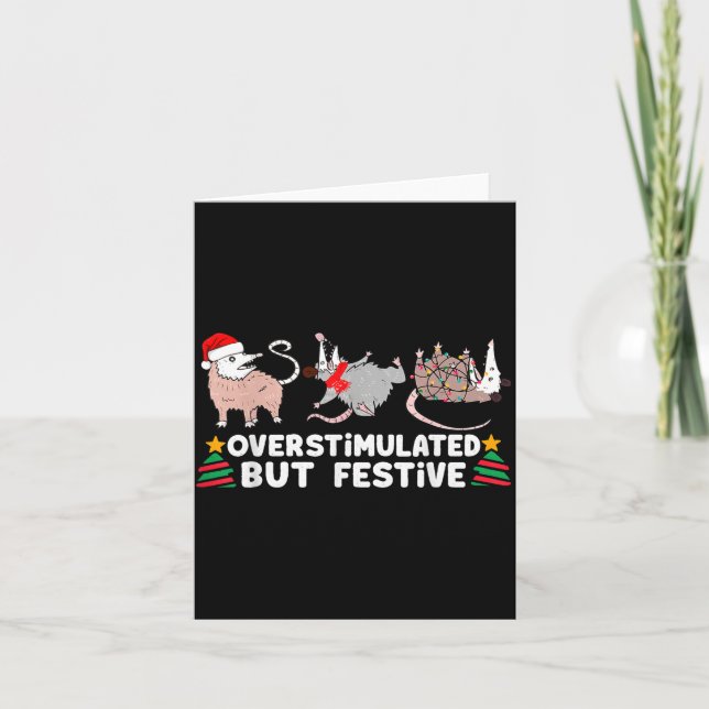 Cartão Overstimulated But Festive Funny Christmas Ssums F (Frente)