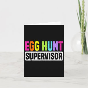 Cartão Ovo Hunt Supervisor Funny Ovo Festa de Caça Mãe Da