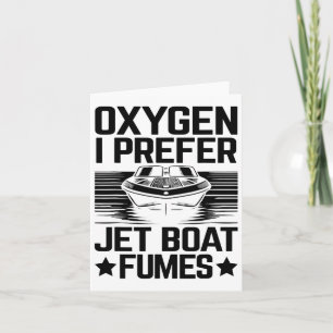 Cartão Oxigênio I Preferir Jet Boat Fumes Jetboat Capitão