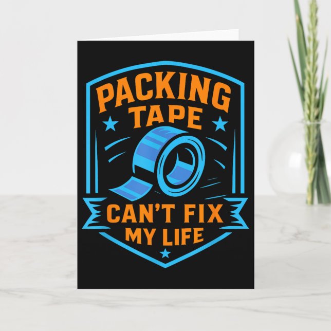 Cartão Packing Tape Can't Fix My Life Meme  (Frente)