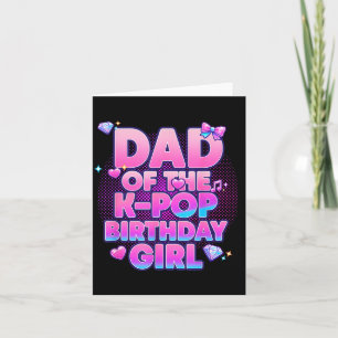 Cartão Pai das Meninas de Aniversário do K-Pop Música Cor