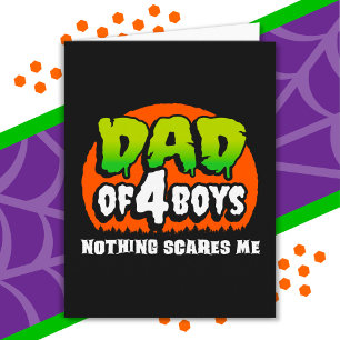 Cartão Pai engraçado de 4 meninos no Halloween Nada me as