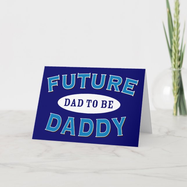 Cartão Pai futuro - Pai a ser (Frente)