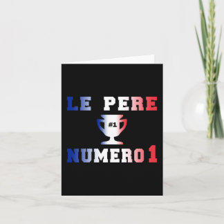 Cartão Pai Le Père Numero 1 #1 em Dia de os pais francês