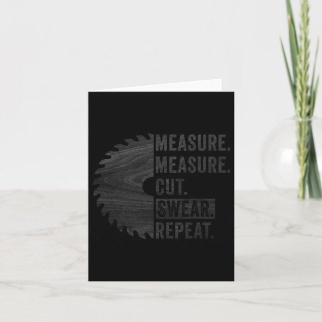 Cartão Pai Marceneiro Medir Cortar Xingar Faz Tudo Pais (Frente)