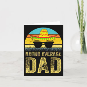 Cartão Pai Mexicano Nacho Médio Cinco De Mayo Dia Dos Pai