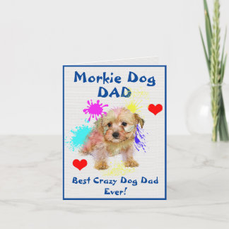 Cartão Pai Morkie personalizado Cachorro mais Pai maluco 