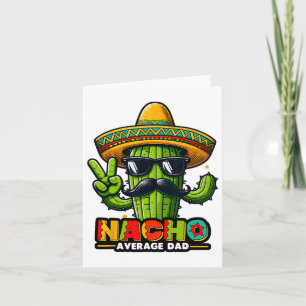 Cartão Pai Nacho Médio Cinco De Mayo Pai Mexicano Cac