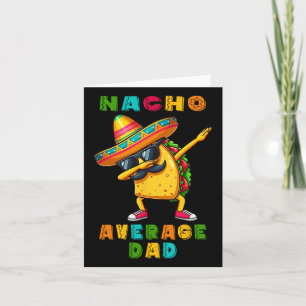 Cartão Pai Não Médio Dabbing Taco Cinco De Mayo Mexicano