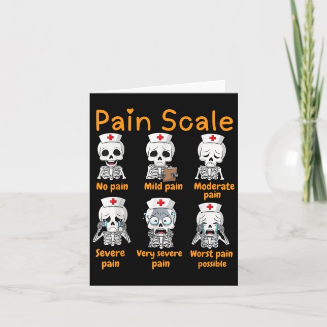 Cartão Pain Scale Cute Nurse Skeleton Halloween Trauma Fu (Frente)