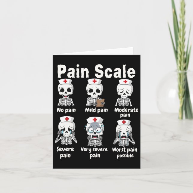 Cartão Pain Scale Cute Nurse Skeleton Halloween Trauma Fu (Frente)