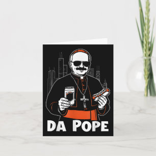 Cartão Papa de Chicago Leo Xiv Da Pope Meme Engraçado