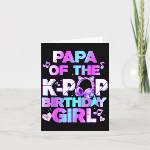 Cartão Papai das garotas de aniversário do k-pop música c