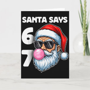Cartão Papai Noel Diz Seis Sete, 6 7 Geração Alpha Meme G