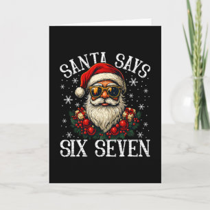 Cartão Papai Noel Engraçado Diz Seis Sete Natal 67 Meme X