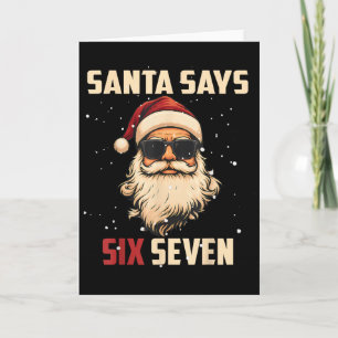 Cartão Papai Noel Engraçado Diz Seis Sete Natal 67 Meme X