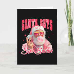 Cartão Papai Noel Engraçado Diz Seis Sete Natal 67 Meme X