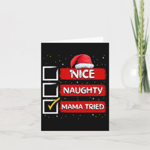Cartão Papai Noel engraçado Legal Travessa Mamãe Tentou N