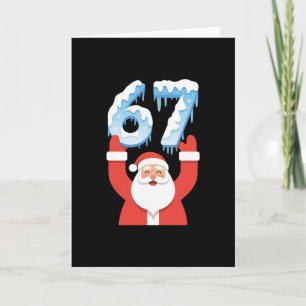 Cartão Papai Noel engraçado meme 67 Inverno Neve Gelo Nat