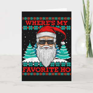 Cartão Papai Noel Mau Onde Está Meu Ho Favorito Engraçado