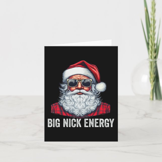 Cartão Papais noeis de Natal Big Nick Energy (Frente)