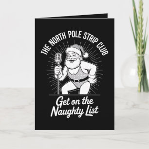 Cartão Papais noeis de Natal do North Pole Strip Club