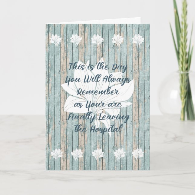 Cartão para a pessoa que sai do hospital depois de (Frente)