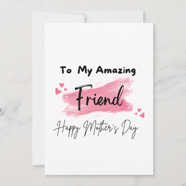 Cartão Para Meu Amigo Incrível Feliz Dia das Mães (Frente)