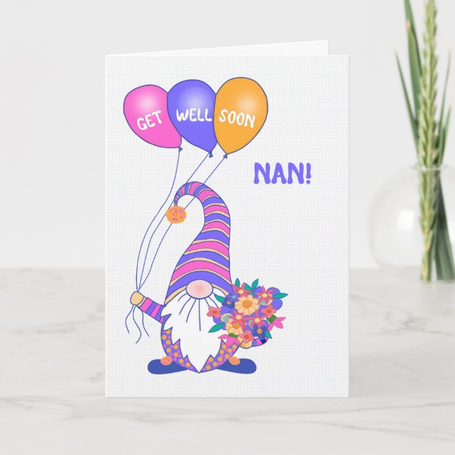 Cartão Para Nan Get Good Gnome Balloons Flowers Card (Frente)