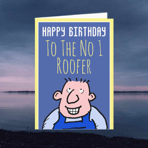 Cartão Para O Roofer Número Um - Feliz Aniversário