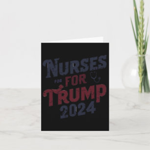 Cartão Para O Trump 2024 Nurses Support Trump 2024