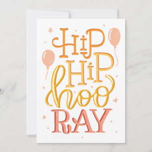 Cartão Parabéns Hip Hip Hurray & Saudação de Celebração