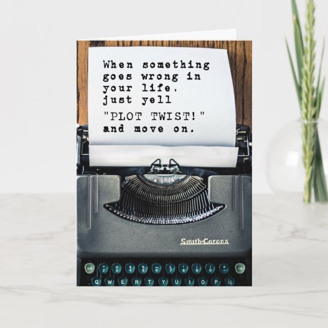Cartão Parabéns na sua placa "Plot Twist" (Frente)