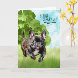 Cartão Parabéns reBARKable Brindle Bulldog Francês