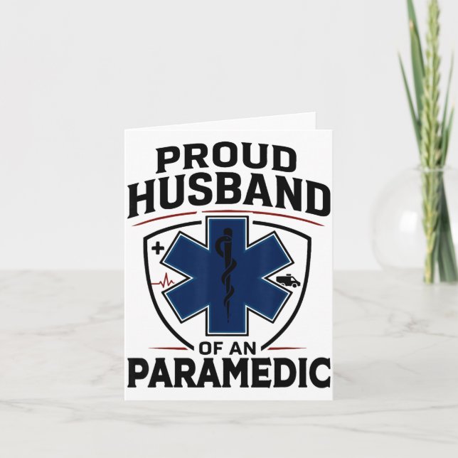 Cartão Paramedic Husband Proud Husband Of An Paramedic  (Frente)