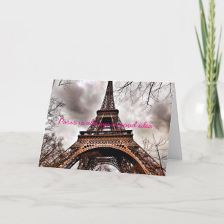 Cartão "Paris is always a good idea" Note Card