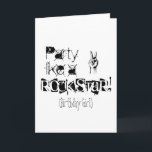 Cartão Party like a rockstar birthday card<br><div class="desc">Party like a rockstar birthday girl</div>