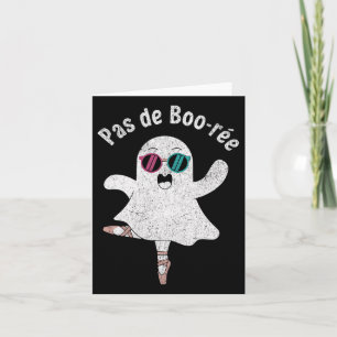 Cartão Pas De Boo-rée Bailarina Fofa Fantasma Balleto Div