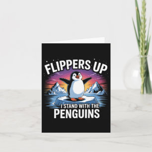 Cartão Pás Para Cima Eu Fico Com Pinguins Engraçados