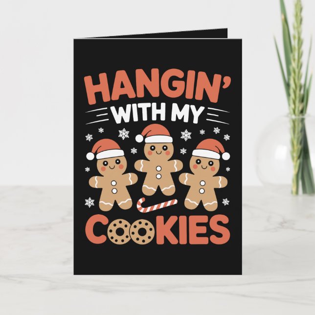 Cartão Passando o Natal com Meus Biscoitos de Gengibre (Frente)