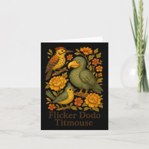 Cartão Pássaro Sutil Anti-Trump Bird Flicker Dodo Titmous
