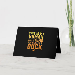 Cartão Pato Engraçado Este é o Meu Disfarce de Humano Hal