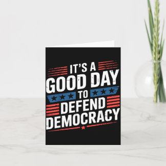 Cartão Pátrio Um Bom Dia para Defender o Design da Democr