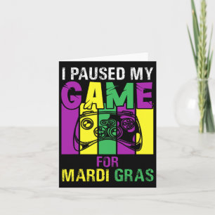 Cartão Pausou Meu Jogo Para Vídeo do Mardi Gras Jogo Mard